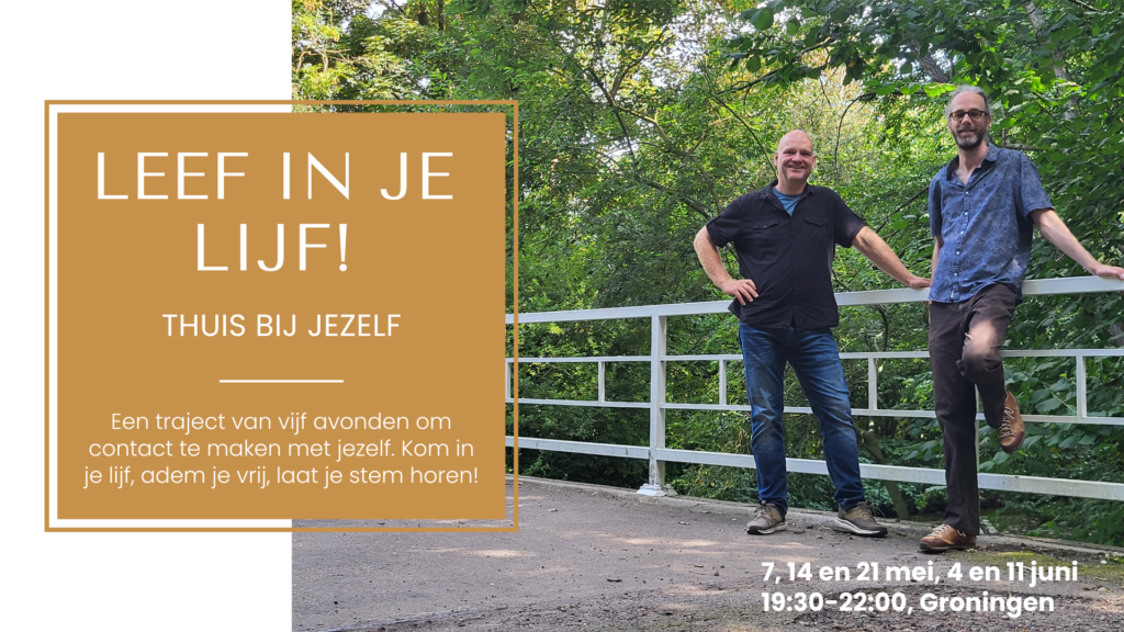 Leef in je lijf - traject adem-, stem- en lichaamswerk